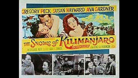 The Snows of Kilimanjaro (1952) | Directed by Henry King - Full Movie