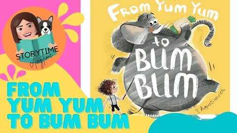 Australian Kids book read aloud - From Yum Yum to Bum Bum by B.Risky, P.Kin and Puppy Ruffy