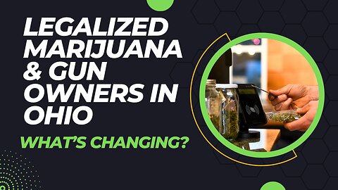 Marijuana Legalization in Ohio: Implications for Gun Owners