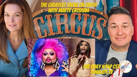 Beauty for Ashes | Circus - The Greatest Show On Earth & Trans Religion Agenda with Marty Grisham