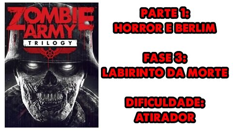 Zombie Army Trilogy - Parte 1 - Fase 3