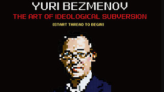 Yuri Bezmenov: The Four Stages of Ideological Subversion