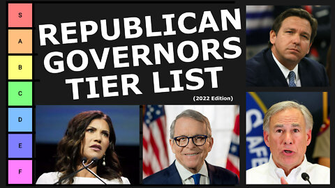 TIER LIST: Ranking ALL 29 Republican Governors (2022 Edition)