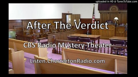After the Verdict - CBS Radio Mystery Theater