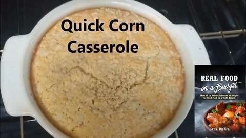 Quick Corn Casserole Recipe for Christmas and Thanksgiving Dinner