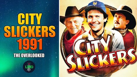 The Overlooked: CITY SLICKERS - A Great Drama That Happens To Be Funny