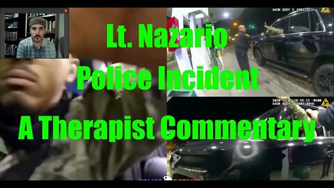 Black Army Lieutenant and Police Incident: A Therapist Commentary on Fear and Resistance