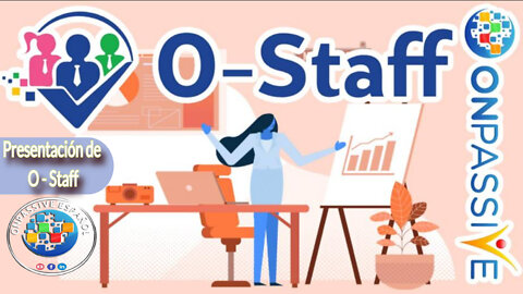 ONPASSIVE Espanol Presentación de O-Staff