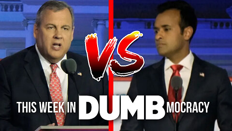 This Week in DUMBmocracy: Vivek Ramaswamy CHECKS Chris Christie's Trump VENDETTA!