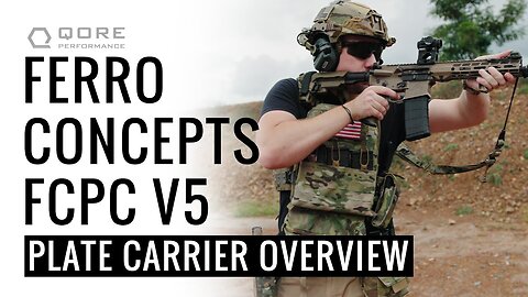 Plate Carrier Review (Technical): FERRO CONCEPTS FCPC V5 Overview