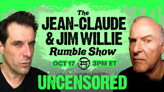 THE NEW JEAN-CLAUDE & JIM WILLIE RUMBLE SHOW