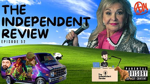 Ep 51 The Independent Review