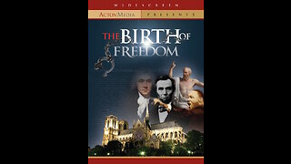 The Birth of Freedom