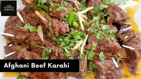 Afghani Beef karahi _ RECIPE _ by Chaskaa Foods