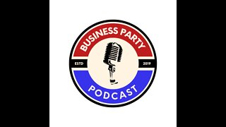 Business Party Podcast