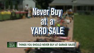 Things you should never buy at a garage sale
