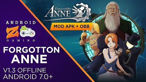 Forgotton Anne - Android Gameplay (OFFLINE) (With Link) 1GB+