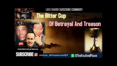 Student Minister Ishmael Muhammad - The Bitter Cup Of Betrayal And Treason