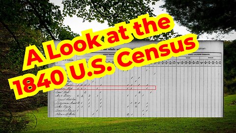 A look at the 1840 U.S. Census