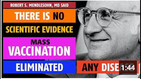 There is NO scientific evidence mass vaccination eliminated any disease, said Robert Mendlesohn MD