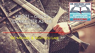 KIB 371 – God’s Character as the Victor