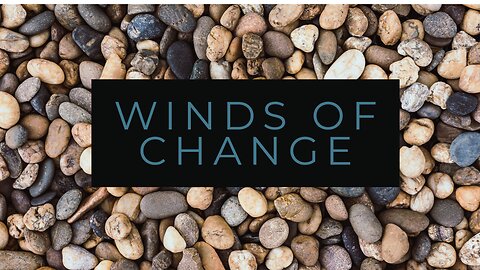 Winds of Change - Word from the Lord