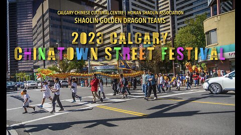 Calgary Chinatown Street Festival 2023