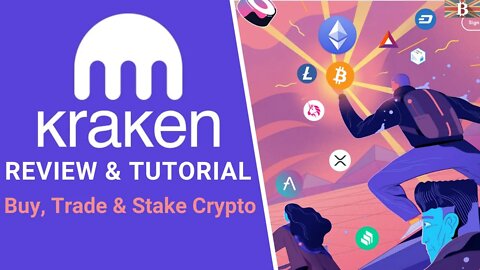 Kraken Tutorial for Beginners: How to Trade & Stake Crypto with Kraken Exchange