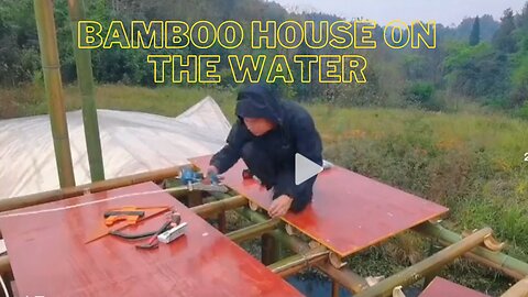 Bamboo House on the Water