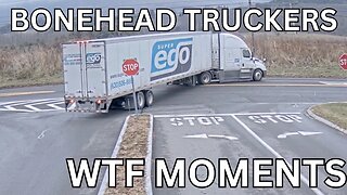 Screwing Stuff Up | Bonehead Truckers of the Week