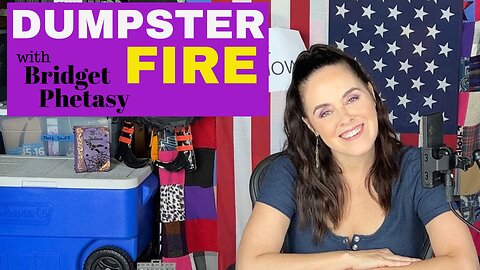 Dumpster Fire 99 - YouTube Loves Us!
