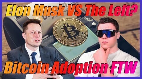 🔴 More Mass Adoption For Bitcoin! Elon Buying Twitter Angers The Left? - Crypto News Today