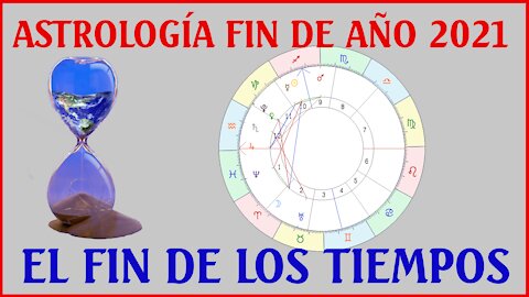 Astrología : Fin de año 2021 ¿Qué pasará ahora?