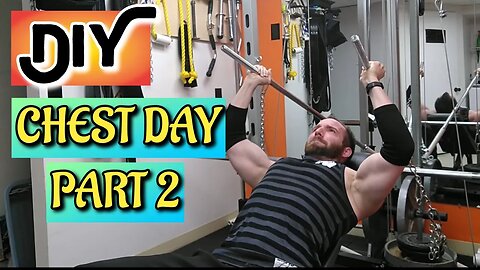Chest Workout #2 with DIY Gym