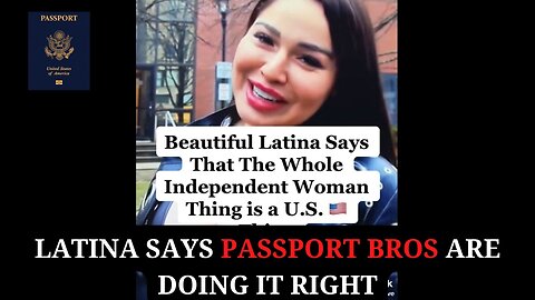 Beautiful Latina Agrees with Passport Bros