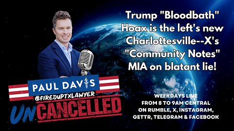 Bloodbath Hoax | Trump "Bloodbath" Hoax is the left's new Charlottesville--X's "Community Notes" MIA on blatant lie!