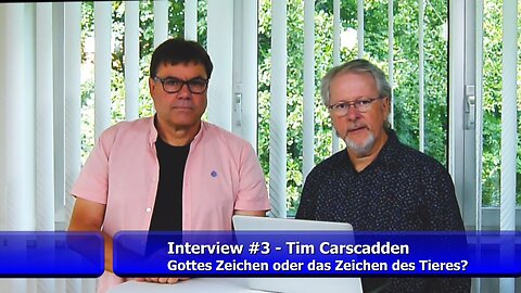 #3: Tim Carscadden - Gottes Zeichen oder das Zeichen des Tieres? (Aug. 2019)