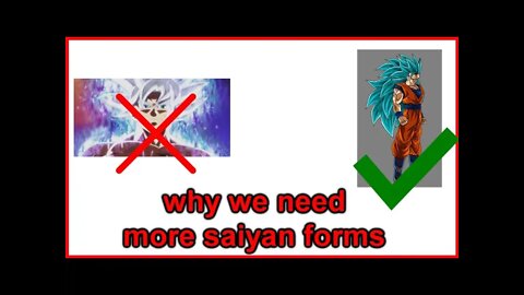 Why we need super saiyan forms and not ultra instinct