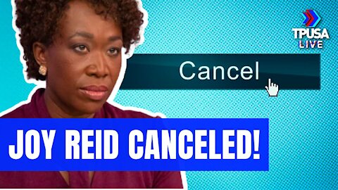 HOORAY! JOY REID'S SHOW IS GETTING CANNED FOR POOR RATINGS