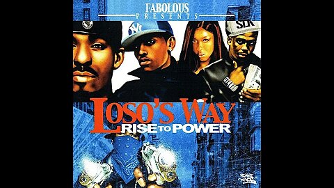 Fabolous - Loso's Way: Rise to Power (Full Mixtape)