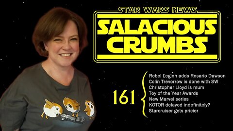 STAR WARS News and Rumor: SALACIOUS CRUMBS Episode 161