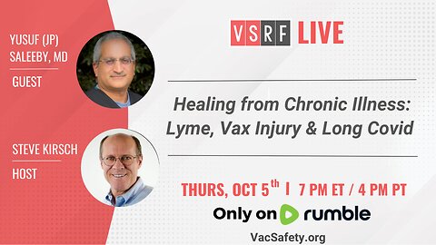 VSRF Livestream #97: Healing from Vaccine Injuries with Dr. Yusuf (JP) Saleeby, MD