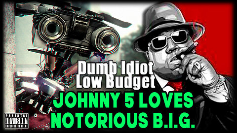 JOHNNY 5 LOVES NOTORIOUS B.I.G. | funny voiceover | Short Circuit
