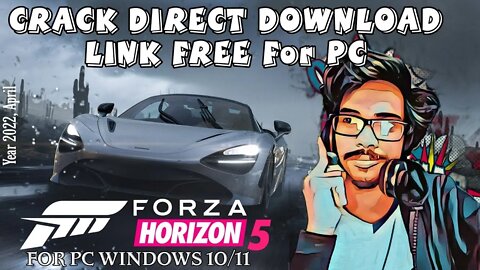 Crack FORZA HORIZON 5 free Direct download link | CRACK FORZA 5 WITHOUT ANY KEY & With ONLINE PLAY