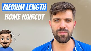 Men's Medium Length Fade Home Haircut Tutorial | How To Cut Hair At Home