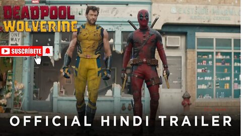 Deadpool & Wolverine | Official Hindi Trailer | In Cinemas July 26