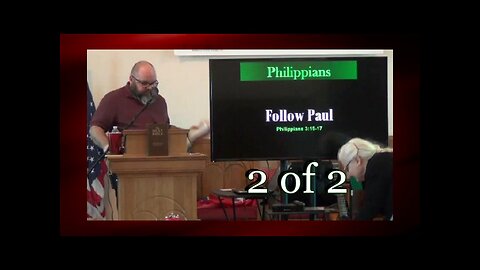 Follow Paul (Philippians 3:15-17) 2 of 2