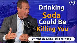 Drinking Soda Could Be Killing You