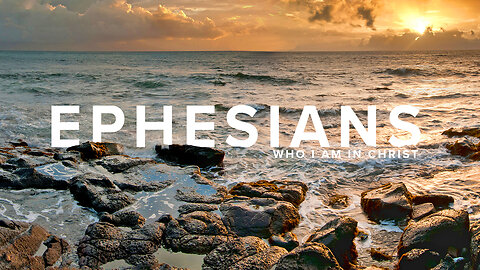 Ephesians | Ron Tucker | Aug. 6.2023