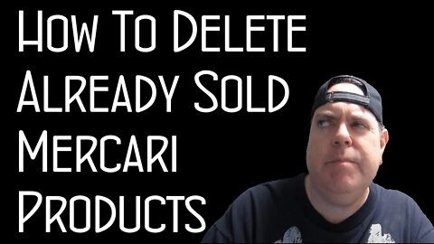 How To Delete Sold Mercari Products